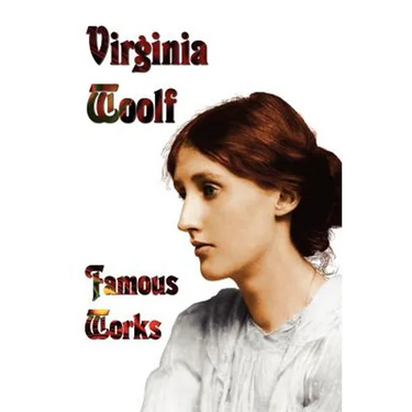 Famous Works - Mrs Dalloway, to the Lighthouse, Orlando, & a Room of One's Own