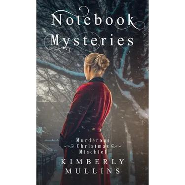 Notebook Mysteries Murderous Christmas Mischief