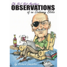 Oh No! Not Another Observations of an Ordinary Bloke