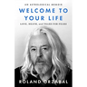 Welcome to Your Life: Love, Death & Tears for Fears