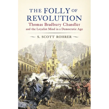 The Folly of Revolution