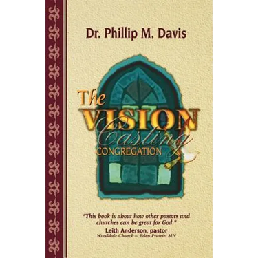 The Vision Casting Congregation