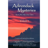 Adirondack Mysteries: And Other Mountain Tales