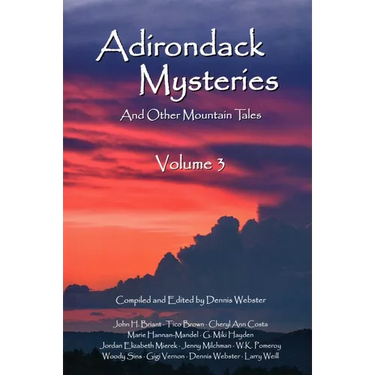 Adirondack Mysteries: And Other Mountain Tales