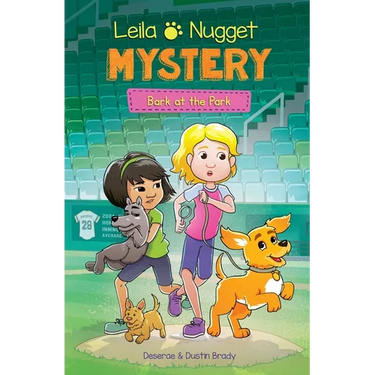 Leila & Nugget Mystery: Bark at the Park Volume 3