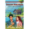 Doggone Honeymoon: A Chrissy the Shih Tzu Cozy Mystery