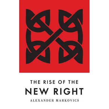 The Rise of the New Right