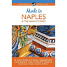 Made in Naples & the Amalfi Coast: A Travel Guide to Cameos, Capodimonte, Coral Jewelry, Inlay, Limoncello, Maiolica, Nativities, Papier-mâché, & More