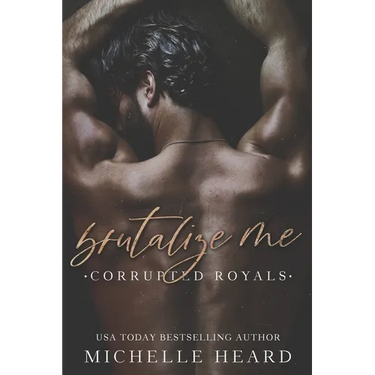 Brutalize Me