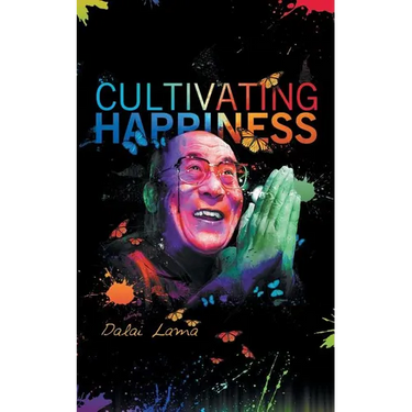 Cultiving Happiness