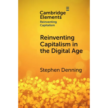 Reinventing Capitalism in the Digital Age