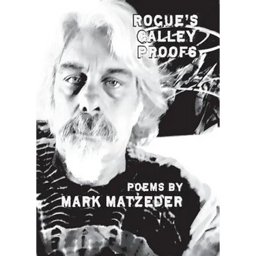 Rogue's Galley Proofs