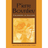 Pierre Bourdieu: Fieldwork in Culture