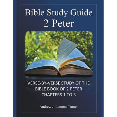 Bible Study Guide: 2 Peter