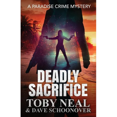 Deadly Sacrifice: A Paradise Crime Mystery