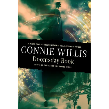 Doomsday Book: A novel of the Oxford Time Travel series
