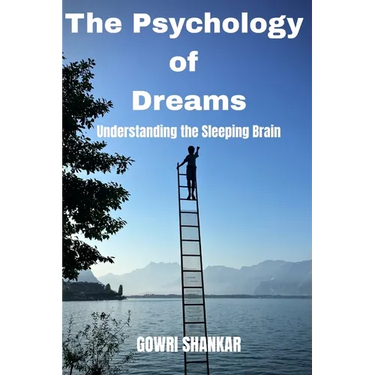The Psychology of Dreams: Understanding the Sleeping Brain