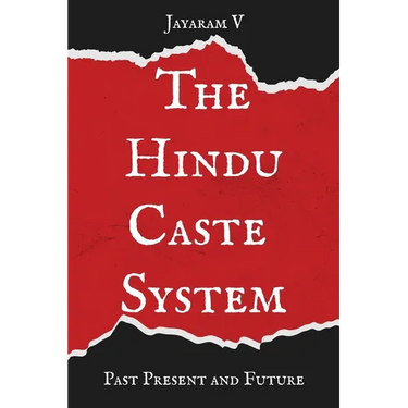 The Hindu Caste System: Past, Present, and Future