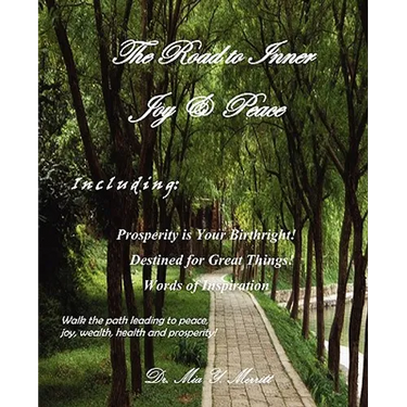 The Road to Inner Joy & Peace