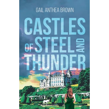 Castles of Steel and Thunder