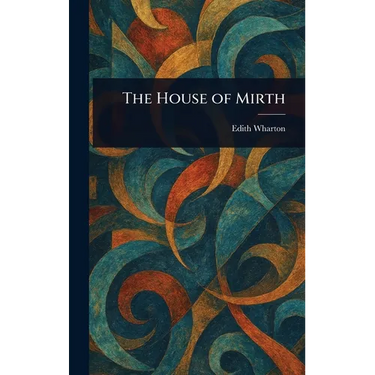 The House of Mirth