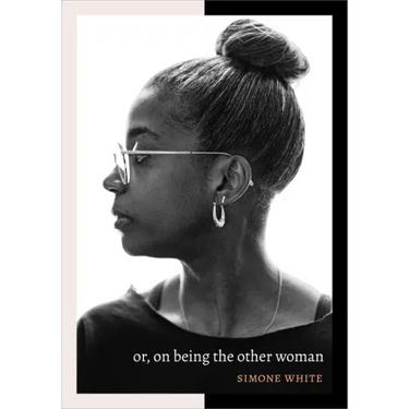 or, on being the other woman