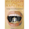 Sleight of Mouth: The Magic of Conversational Belief Change