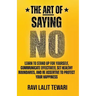The Art of Saying NO
