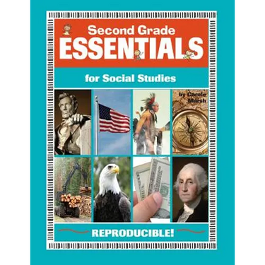 Second Grade Essentials for Social Studies: Everything You Need - In One Great Resource!
