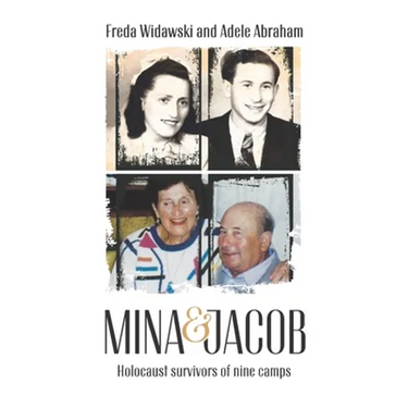 Mina & Jacob: Holocaust survivors of nine camps