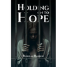 Holding On To Hope