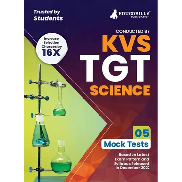 KVS TGT Science Exam Prep Book 2023 (Subject Specific): Trained Graduate Teacher (English Edition) - 5 Mock Tests (Solved) with Free Access to Online
