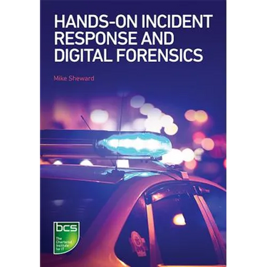 Hands-on Incident Response and Digital Forensics