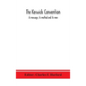 The Keswick convention: its message, its method and its men