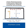 Four Programming Languages Creating a Complete Website Scraper Application: Using C#, VB.Net, VBA and Java