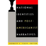 National Identities and Post-Americanist Narratives