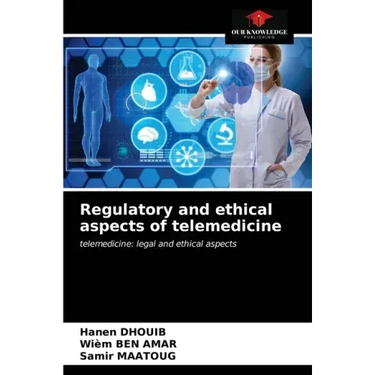 Regulatory and ethical aspects of telemedicine