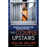 The Couple Upstairs: An addictive psychological thriller with a gripping twist