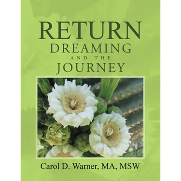 Return Dreaming and the Journey