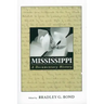 Mississippi: A Documentary History