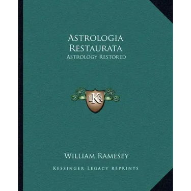 Astrologia Restaurata: Astrology Restored