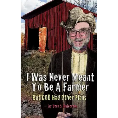 I Was Never Meant to Be a Farmer But God Had Other Plans