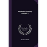 Varieties in Prose, Volume 1