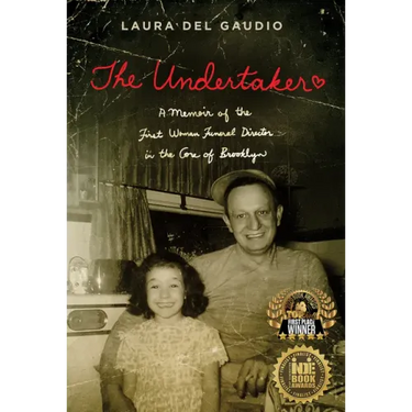 The Undertaker: A Memoir of the First Woman Funeral Director in the Core of Brooklyn