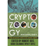 Cryptozoology Anthology: Strange and Mysterious Creatures in Men's Adventure Magazines