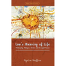 Law's Meaning of Life: Philosophy, Religion, Darwin and the Legal Person