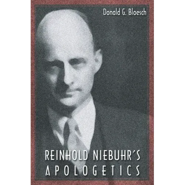 Reinhold Niebuhr's Apologetics