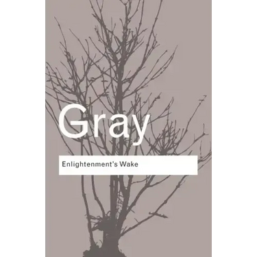 Enlightenment's Wake: Politics and Culture at the Close of the Modern Age