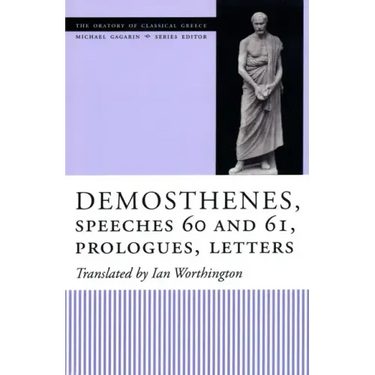 Demosthenes, Speeches 60 and 61, Prologues, Letters