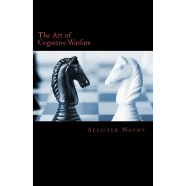 The Art of Cognitive Warfare